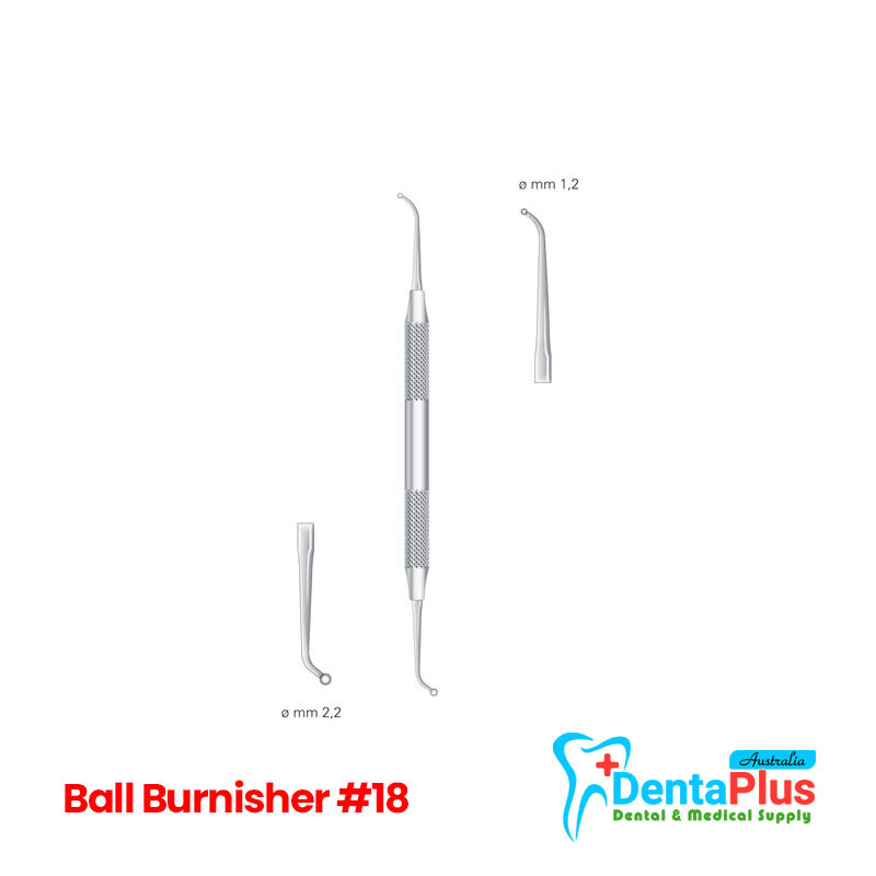 Ball Burnisher #18 Dental Instrument for Carve & Polish Restorative Materials